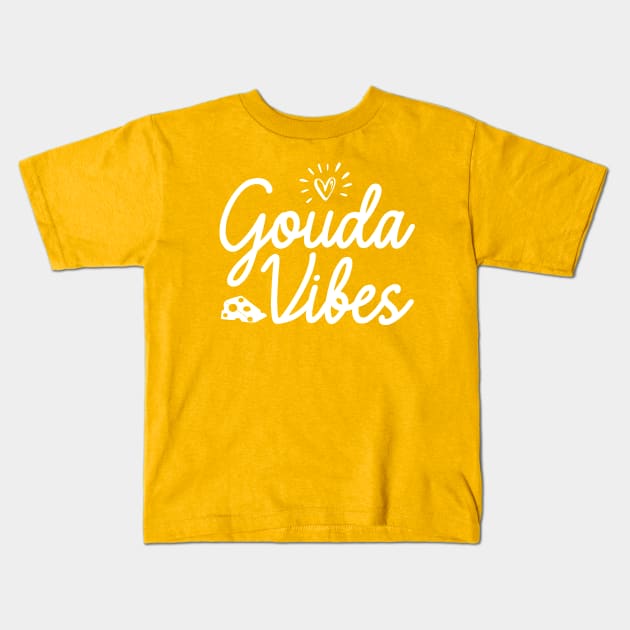 Gouda pun Kids T-Shirt by Shirts That Bangs